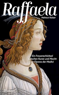Raffaela - Helmut Kaiser - E-Book
