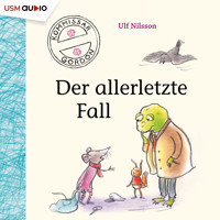 Kommissar Gordon, Folge 5: Der allerletzte Fall (Ungekürzt) - Ulf Nilsson - Hörbuch