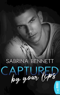Captured by your lips - Sabrina Bennett - E-Book