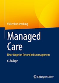 Managed Care - Volker Eric Amelung - E-Book