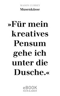 Musenküsse - Mason Currey - E-Book