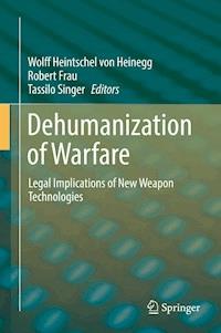 Dehumanization of Warfare -  - E-Book