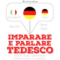 Imparare & parlare Tedesco - JM Gardner - Hörbuch