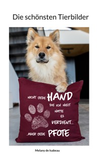 Die schönsten Tierbilder - Melany de Isabeau - E-Book