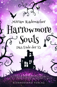 Harrowmore Souls (Band 5): Das Ende der 13 - Miriam Rademacher - E-Book