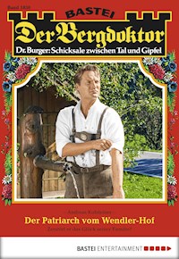 Der Bergdoktor 1830 - Andreas Kufsteiner - E-Book