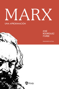 Marx - José Rodríguez Iturbe - E-Book