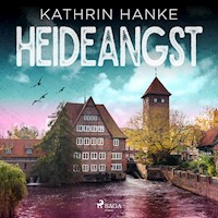 Heideangst (Katharina von Hagemann, Band 10) - Kathrin Hanke - Hörbuch