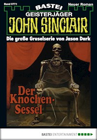 John Sinclair 771 - Jason Dark - E-Book
