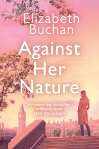 Against Her Nature - Elizabeth Buchan - E-Book