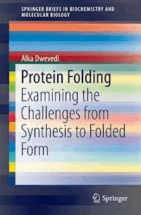 Protein Folding - Alka Dwevedi - E-Book