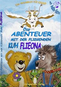 Die Abenteuer mit der fliegenden Kuh Flieona - Gabriele Schab - E-Book