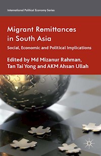 Migrant Remittances in South Asia - - E-Book