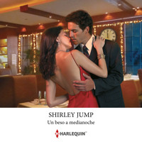 Un beso a medianoche - Shirley Jump - Hörbuch