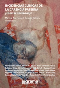 Incidencias clínicas de la carencia paterna - Éric Laurent - E-Book