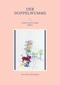 Der Doppelwumms - Hans-Erhard Henningsen - E-Book