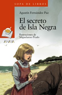 El secreto de Isla Negra - Agustín Fernández Paz - E-Book