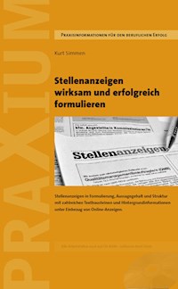 Stellenanzeigen wirksam und erfolgreich formulieren - Kurt Simmen - E-Book