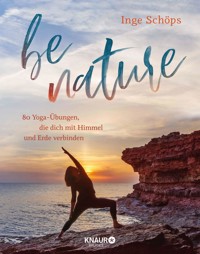 be nature - Inge Schöps - E-Book