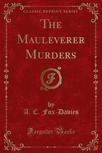 The Mauleverer Murders - A. C. Fox - E-Book