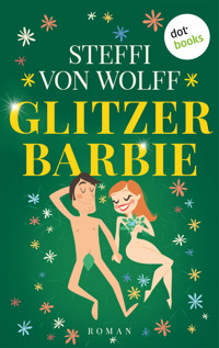 Glitzerbarbie - Steffi von Wolff - E-Book