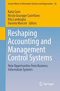 Reshaping Accounting and Management Control Systems - - E-Book