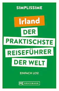 SIMPLISSIME – der praktischste Reiseführer der Welt Irland - - E-Book