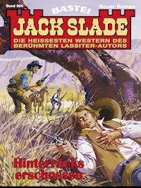Jack Slade 964 - Jack Slade - E-Book