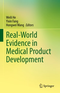 Real-World Evidence in Medical Product Development -  - E-Book