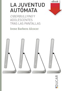 La juventud autómata - Irene Barbero Alcocer - E-Book