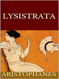 Lysistrata - - Aristophanes - E-Book