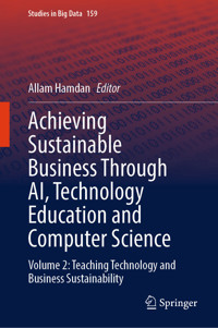 Achieving Sustainable Business Through AI, Technology Education and Computer Science -  - E-Book