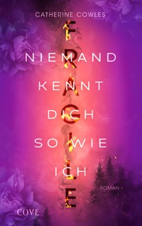 FRAGILE. Niemand kennt dich so wie ich (Sparrow Falls 1) - Catherine Cowles - E-Book