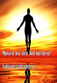 Ist der Tod das Ende ? Nein. - Christian Bales - E-Book