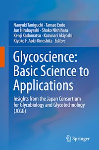 Glycoscience: Basic Science to Applications -  - E-Book