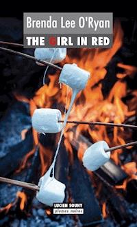 The Girl in red - Brenda Lee O’Ryan - E-Book