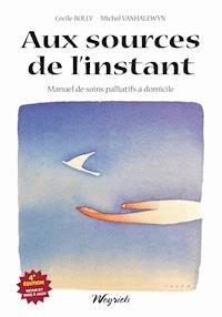Aux sources de l'instant - Cécile Bolly - E-Book