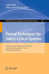 Formal Techniques for Safety-Critical Systems - - E-Book