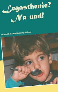 Legasthenie? Na und! - Sascha Savas Bönisch - E-Book