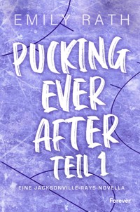 Pucking Ever After - Emily Rath - E-Book