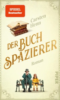 Der Buchspazierer - Carsten Henn - E-Book