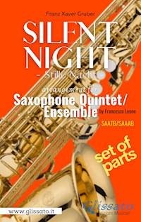 Silent Night - Saxophone Quintet/Ensemble (parts) - Franz Gruber - E-Book