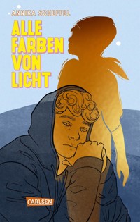 Alle Farben von Licht - Annika Scheffel - E-Book