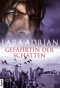 Gefährtin der Schatten - Lara Adrian - E-Book
