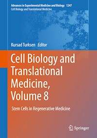 Cell Biology and Translational Medicine, Volume 8 - - E-Book
