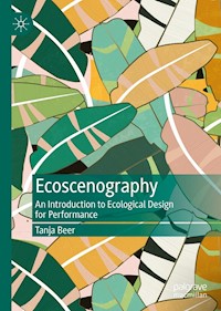 Ecoscenography - Tanja Beer - E-Book