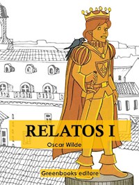 Relatos I - Oscar Wilde - E-Book