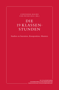 Die 19 Klassenstunden -  - E-Book