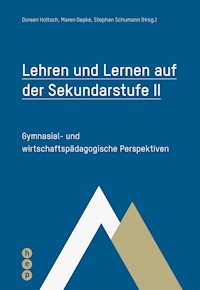 Lehren und Lernen auf der Sekundarstufe II (E-Book) -  - E-Book