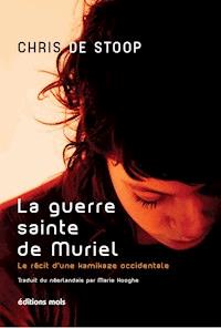 La guerre sainte de Muriel - Chris de Stoop - E-Book